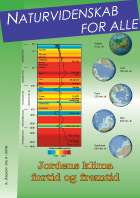 2. årgang nr. 2/2008: Jordens klima fortid og fremtid